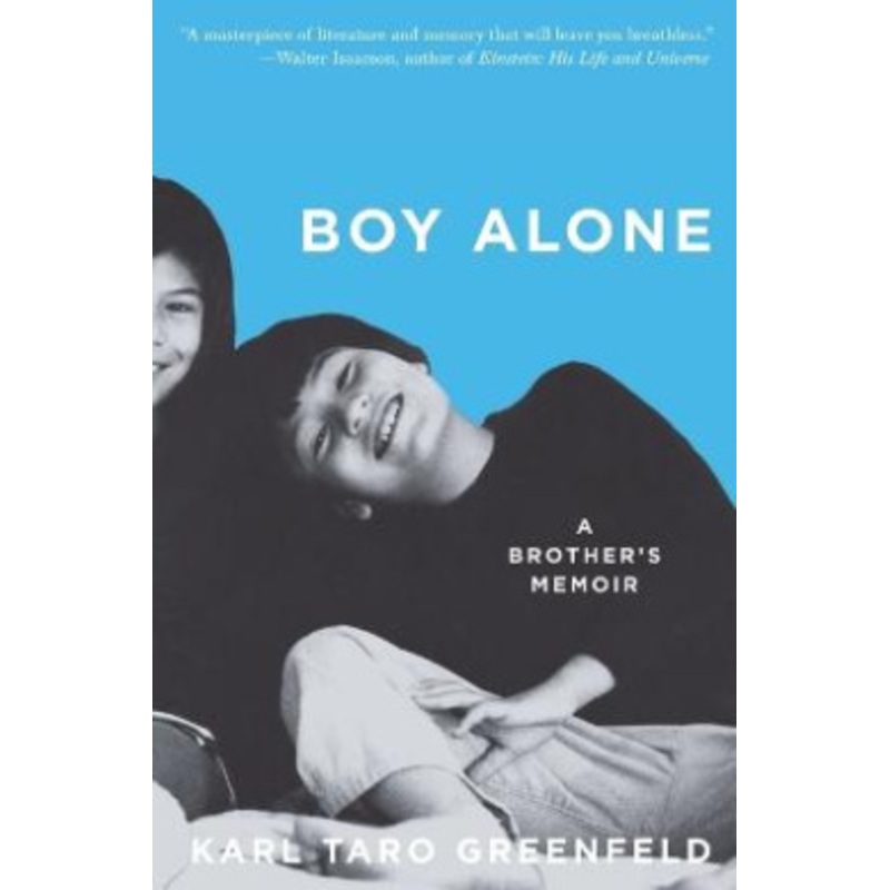 Boy Alone: A Brother’s Memoir