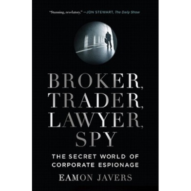 Broker, Trader, Lawyer, Spy