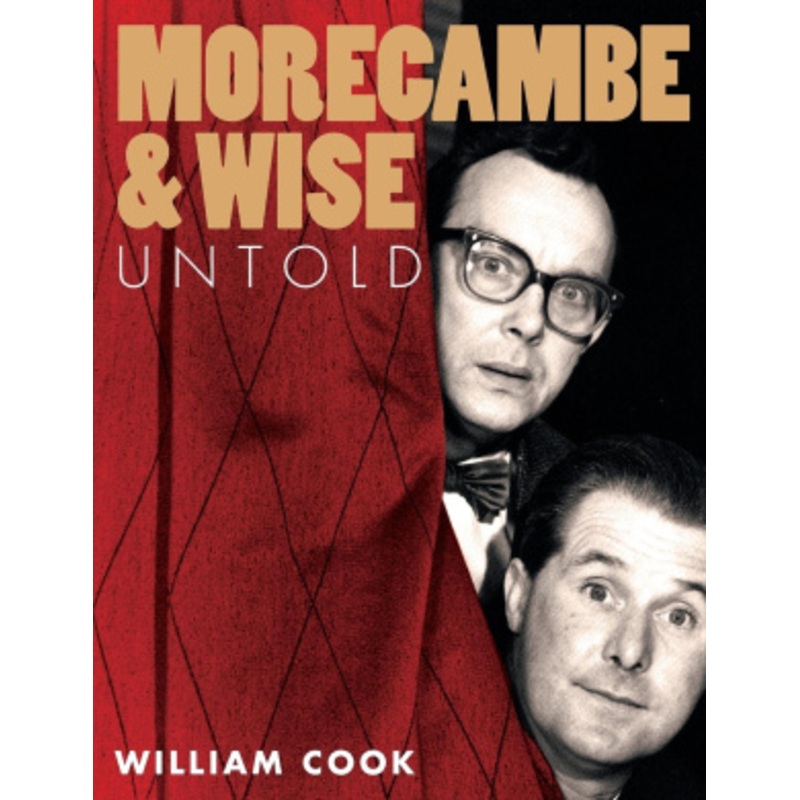 Morecambe and Wise Untold