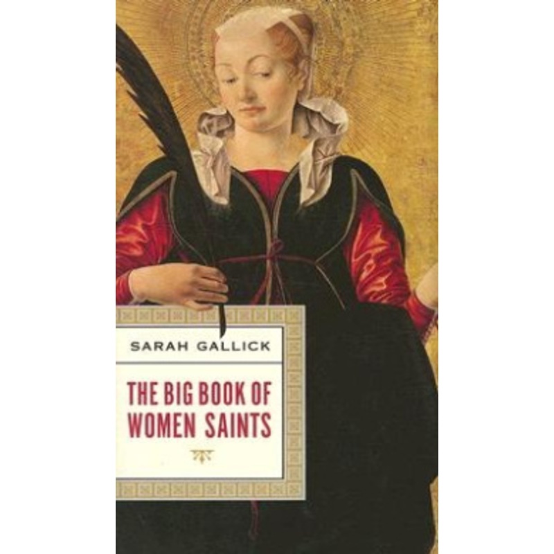 The Big Book of Women Saints