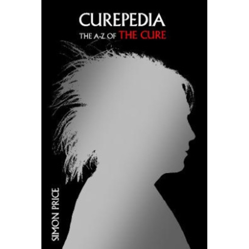 Curepedia: The A-Z of the Cure