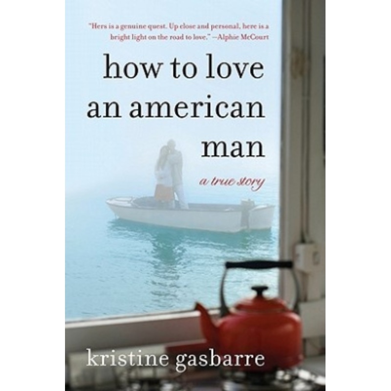 How to Love an American Man