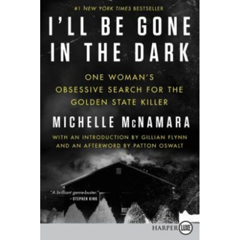 I’ll Be Gone in the Dark LP [Large Print]