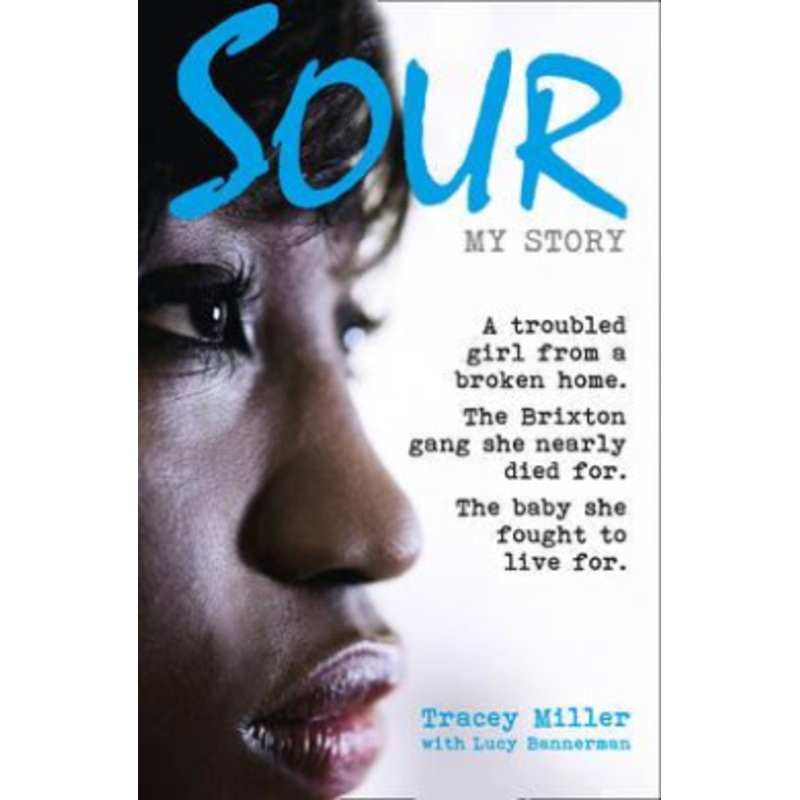 Sour: My Story