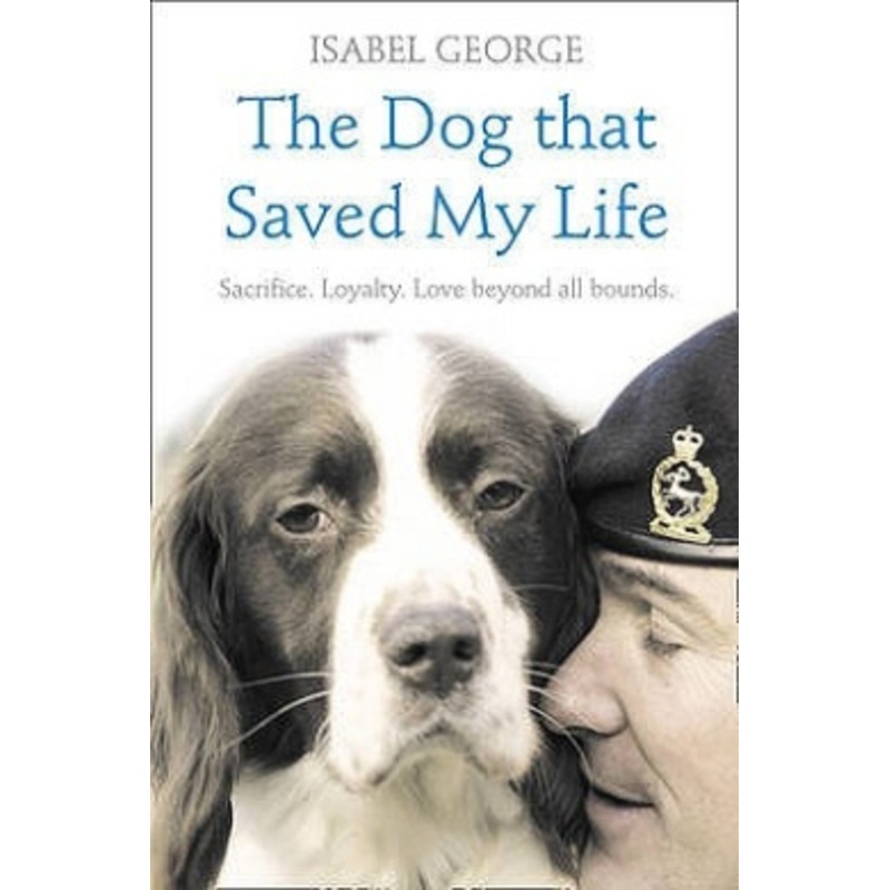 The Dog that Saved My Life