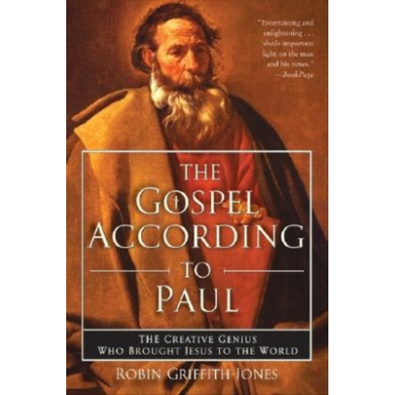 The Gospel According to Paul