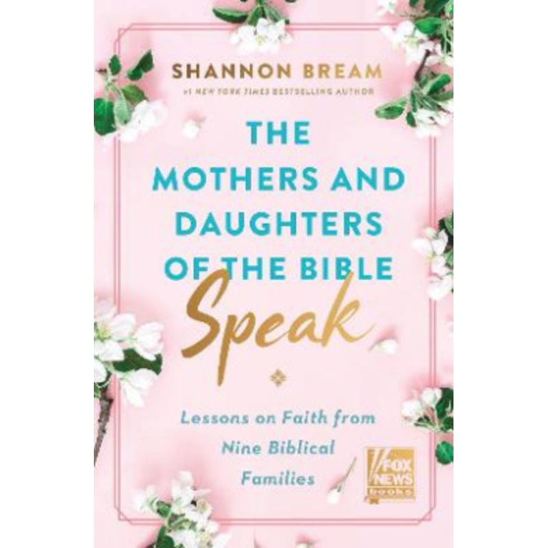 The Mothers and Daughters of the Bible Speak