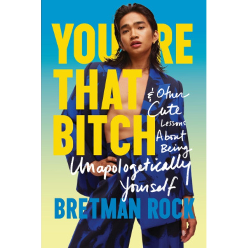 Youre That B*tch