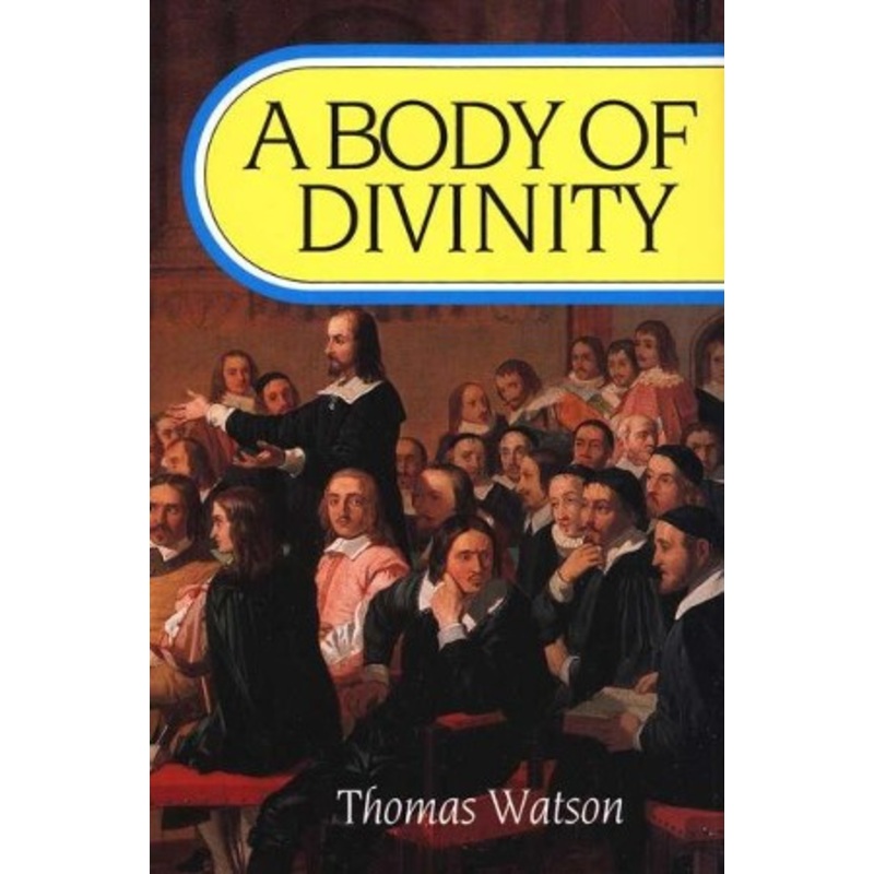 A Body of Divinity [Hardcover]