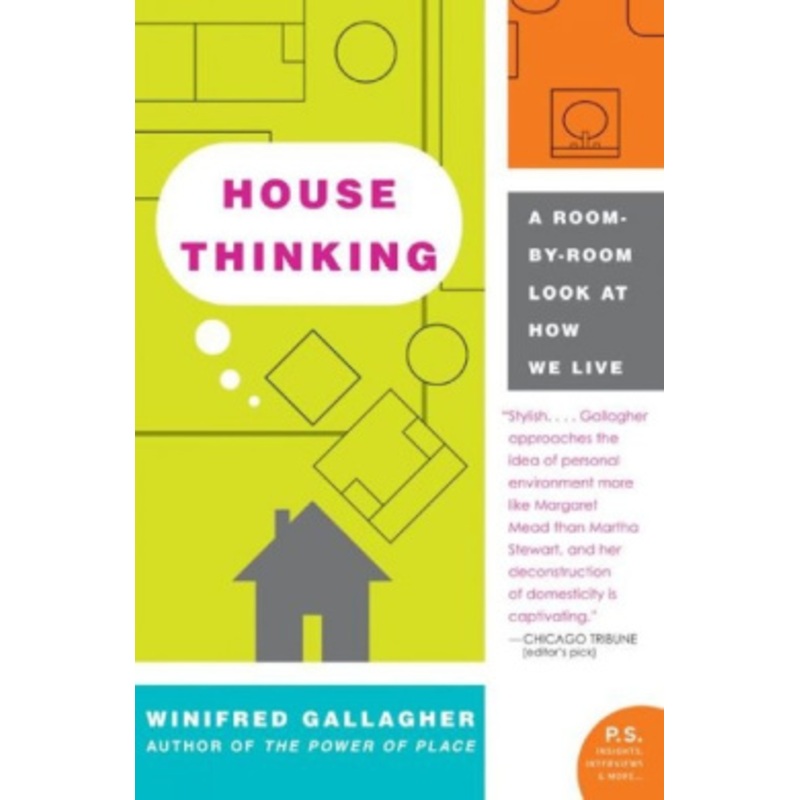 House Thinking