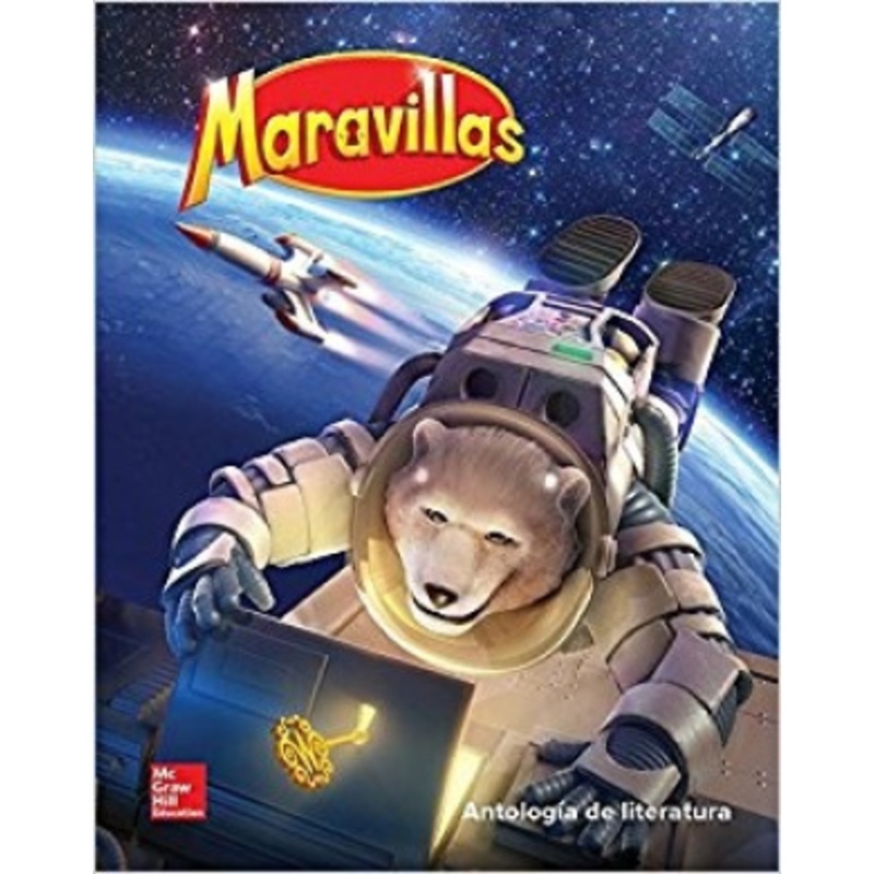 Lectura Maravillas Na Literature Anthology Grade 6  [Spanish]