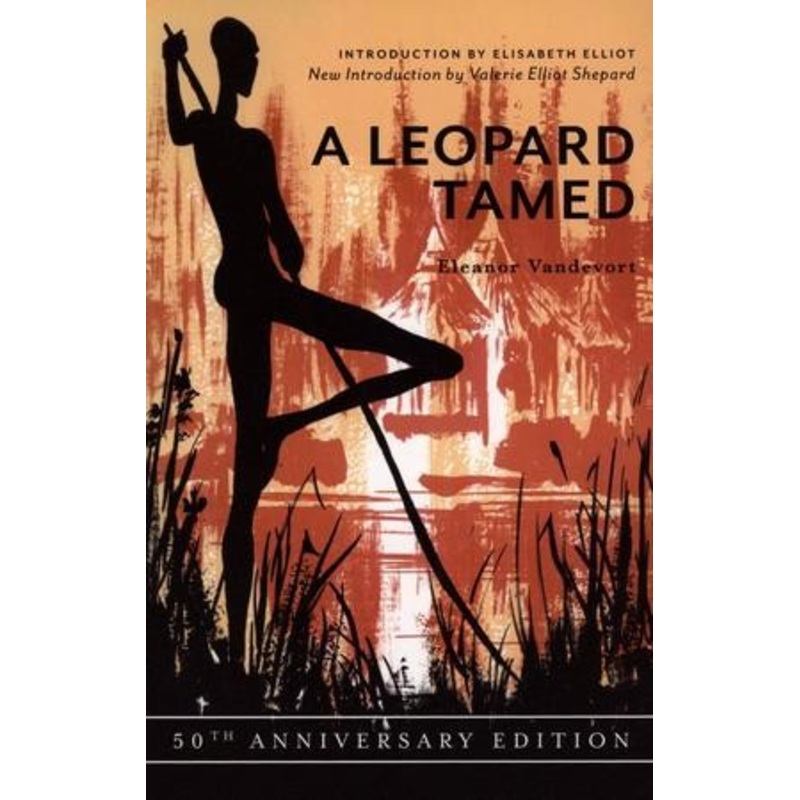 A Leopard Tamed: The Story of an African Pastor, His People, and His Problems-50th Anniversary Edition
