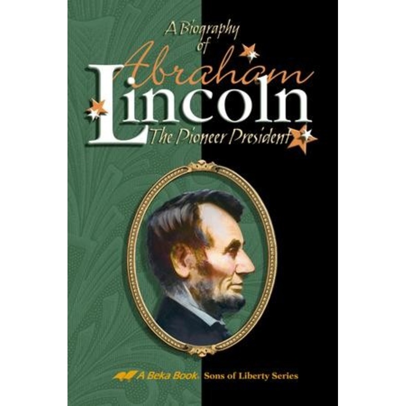 Abeka Abraham Lincoln