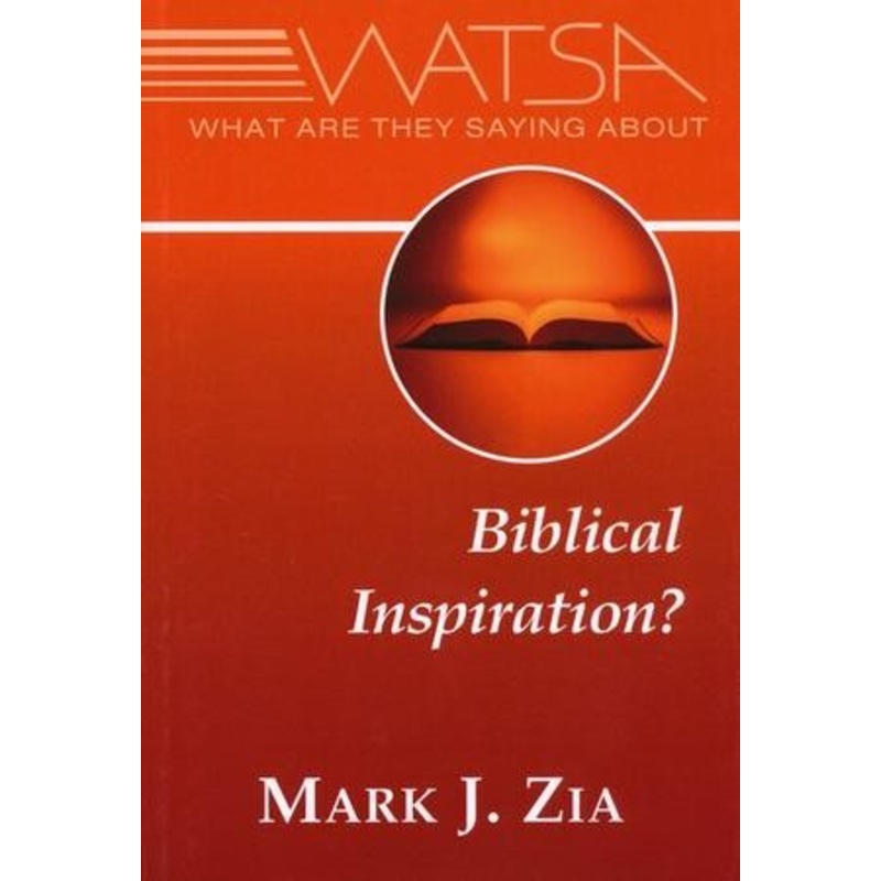 What Are They Saying About Biblical Inspiration?