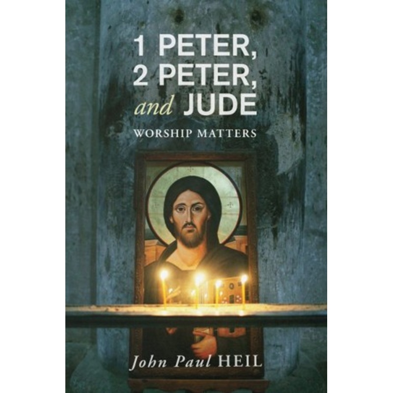 1 Peter, 2 Peter, and Jude