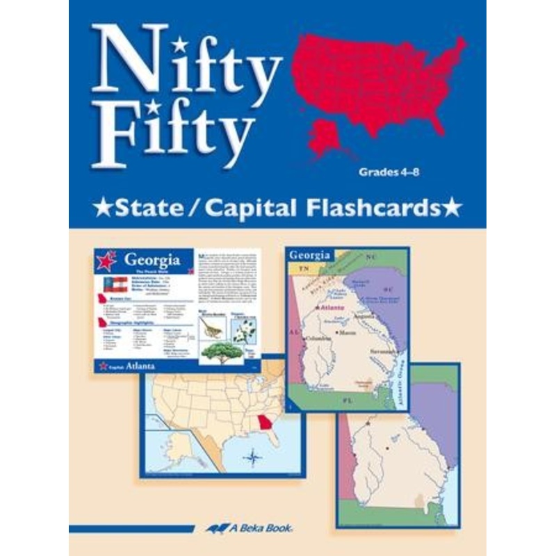Abeka Nifty Fifty: State and Capital Flash Cards–Grades 4  to 8