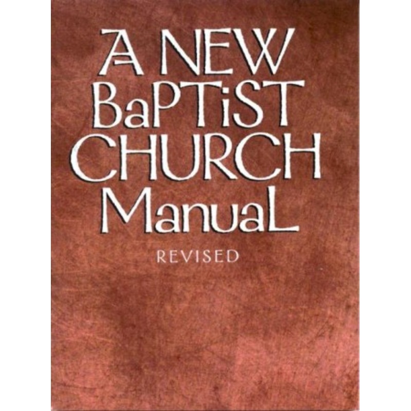 A New Baptist Church Manual – eBook