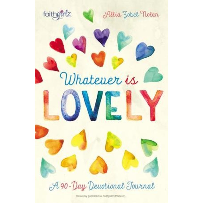Whatever is Lovely: A 90-Day Devotional Journal – eBook