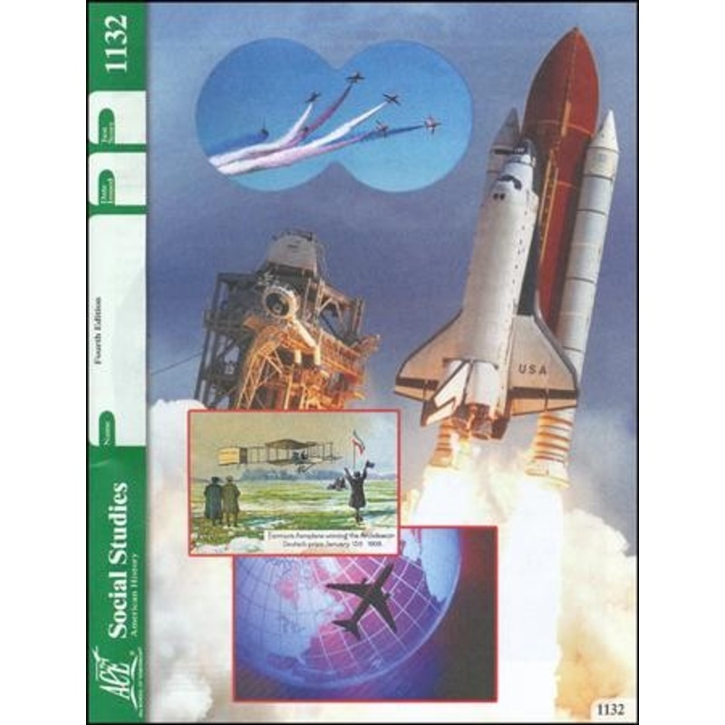 4th Edition American History PACE 1132 Grade 11