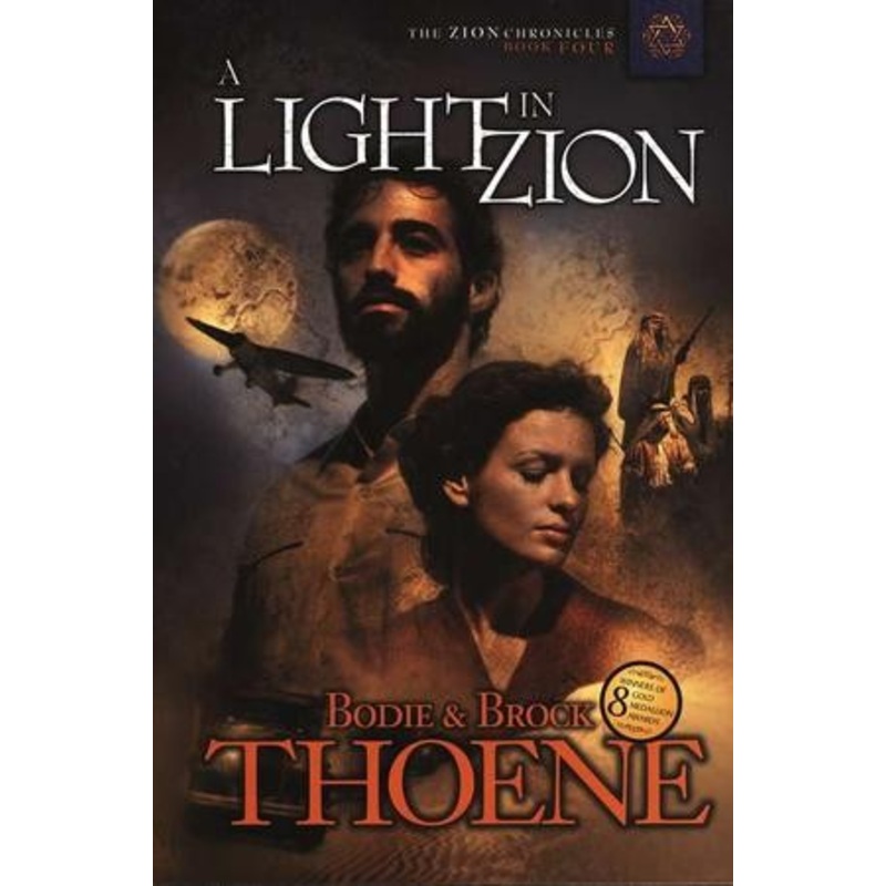 A Light in Zion, Zion Chronicles Series #4