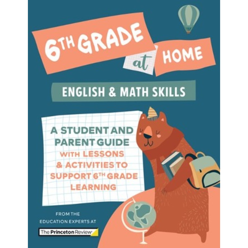 6th Grade at Home: A Student and Parent Guide with Lessons and Activities to Support 6th Grade Learning (Math & English Skills) – eBook