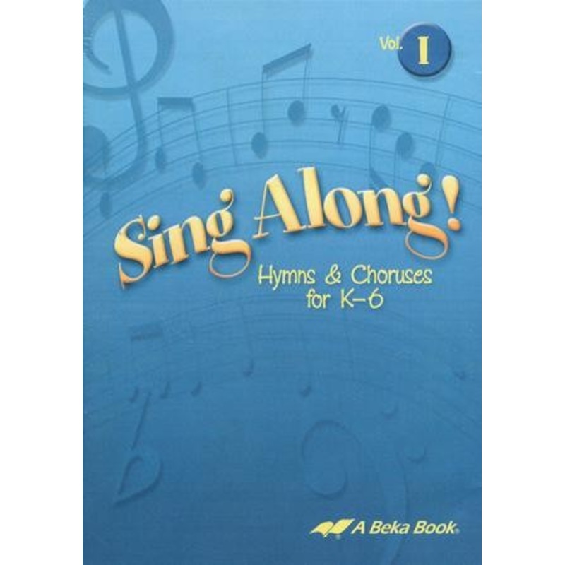 Abeka Sing Along! Volume 1 Audio CD