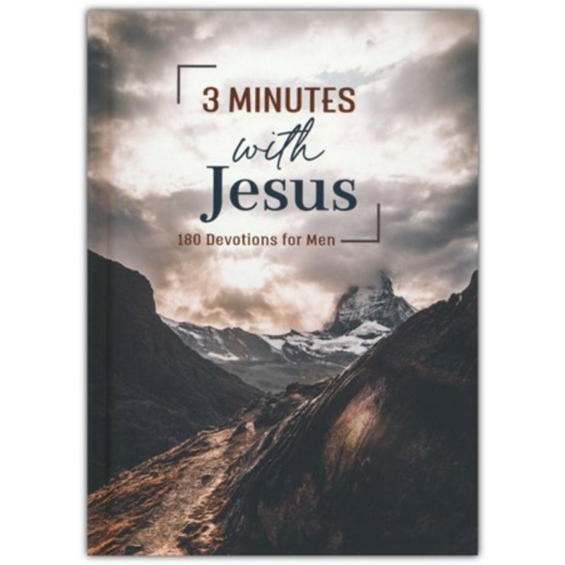 3 Minutes with Jesus: 180 Devotions for Men