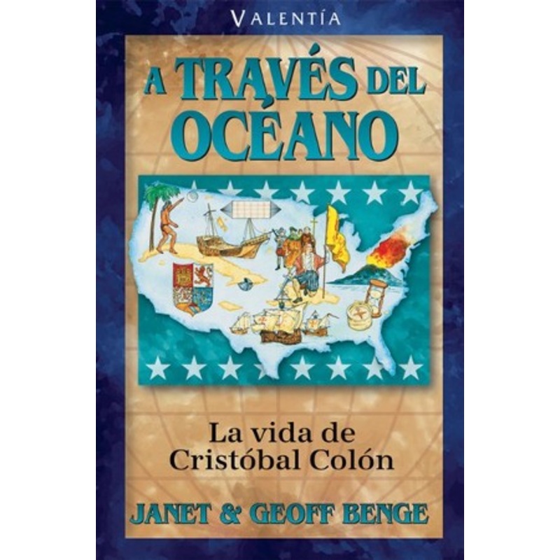 A travs del ocano – La vida de Cristbal Coln (The Life of Christopher Columbus)