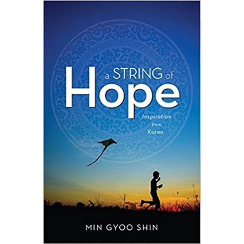 A String of Hope: Inspiration from Korea