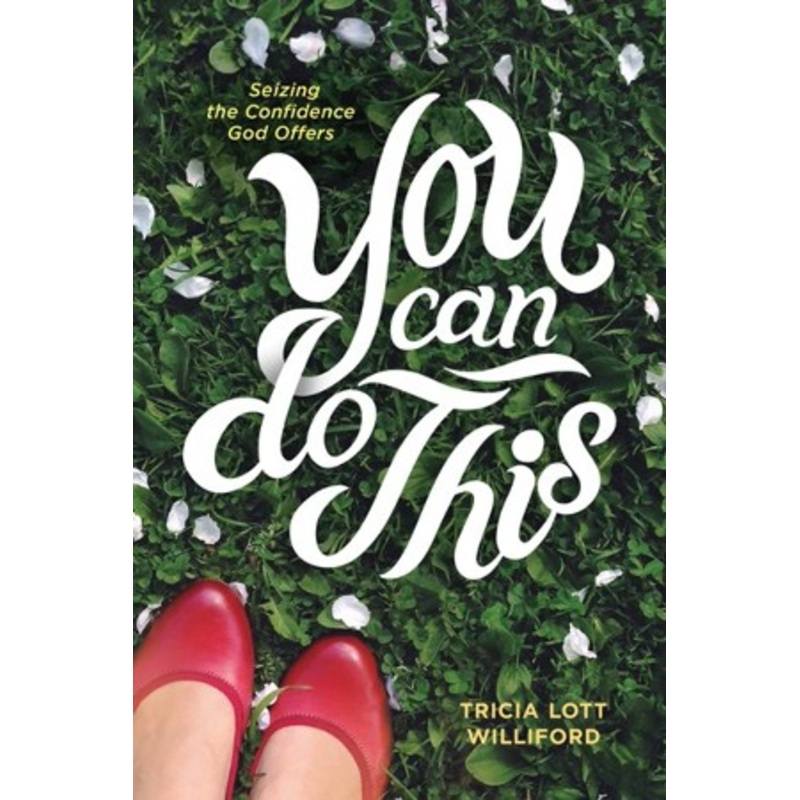 You Can Do This: Seizing the Confidence God Offers – eBook