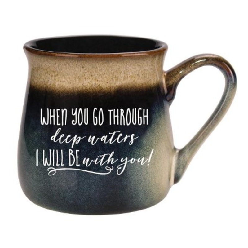 When You Go Through Deep Waters Mug