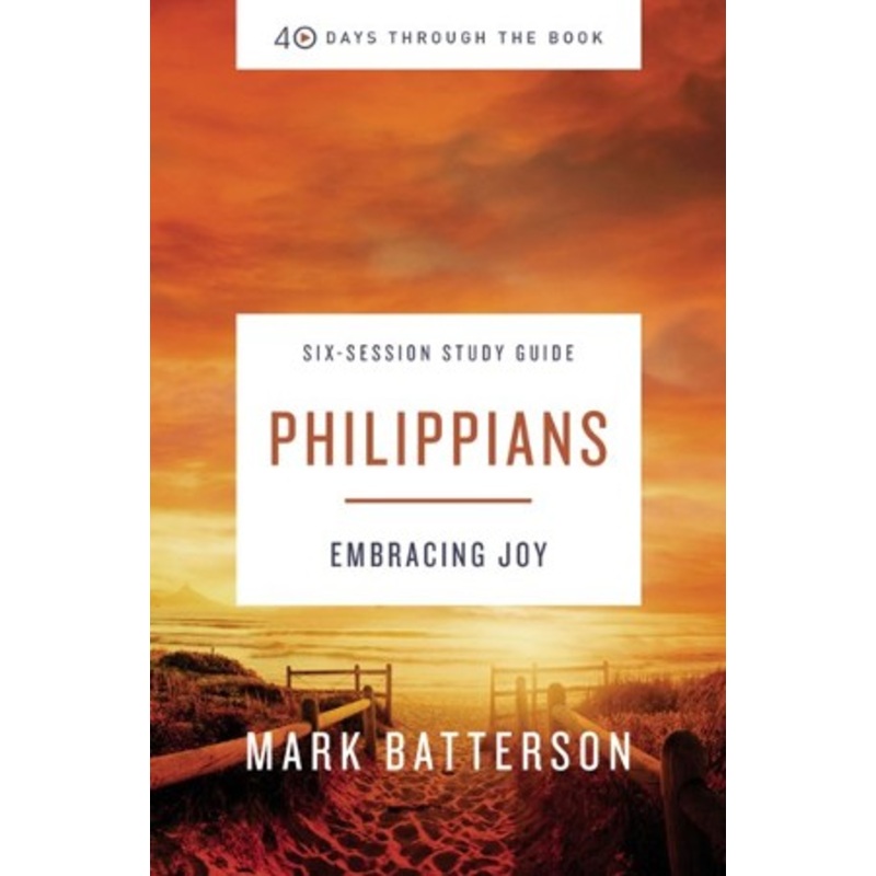 40 Days Through the Book: Philippians Study Guide
