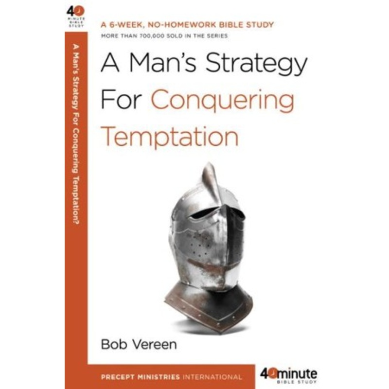 A Man’s Strategy for Conquering Temptation – eBook