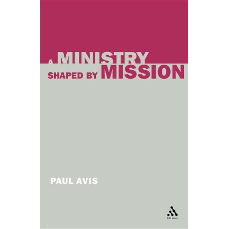 A Ministry Shaped by Mission