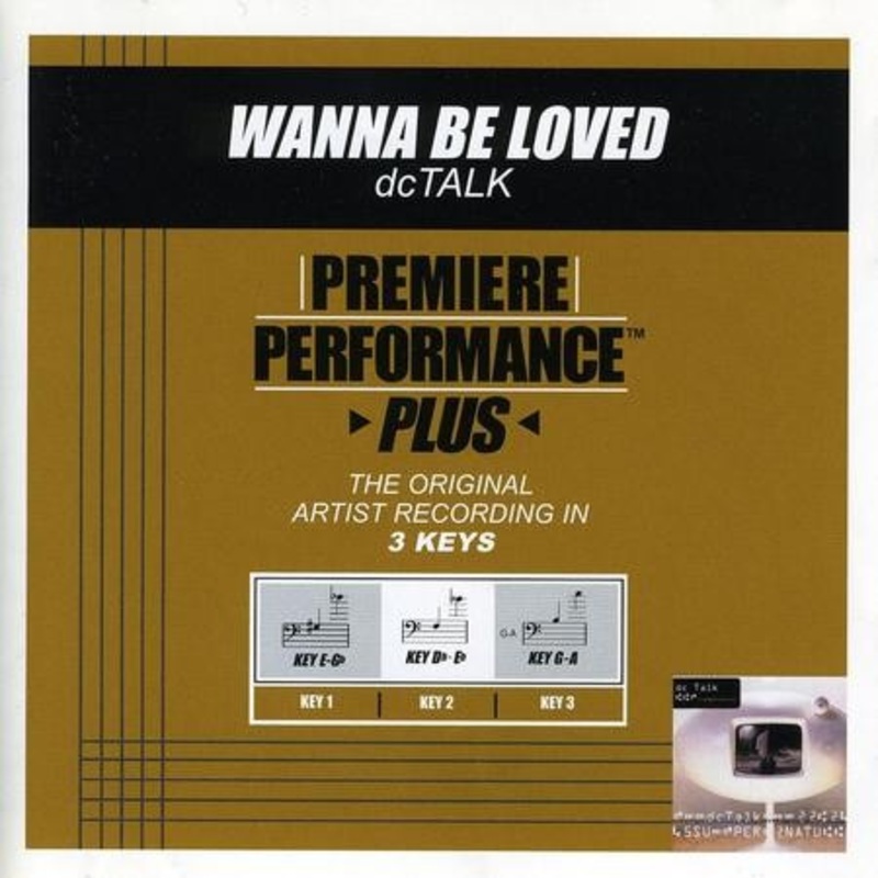 Wanna Be Loved (Premiere Performance Plus Track) [Music Download]