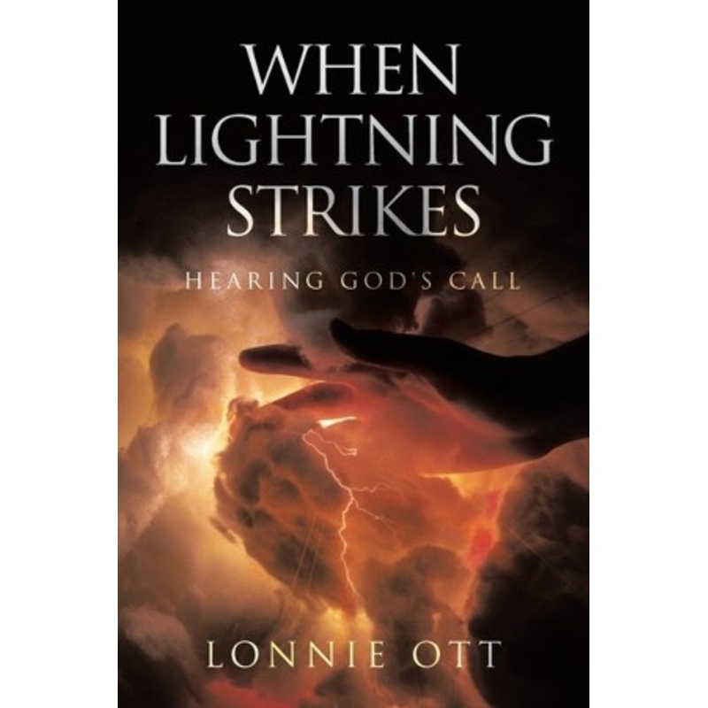 When Lightning Strikes: Hearing God’s Call