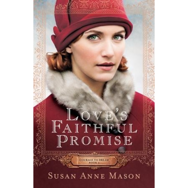 #3: Love’s Faithful Promise