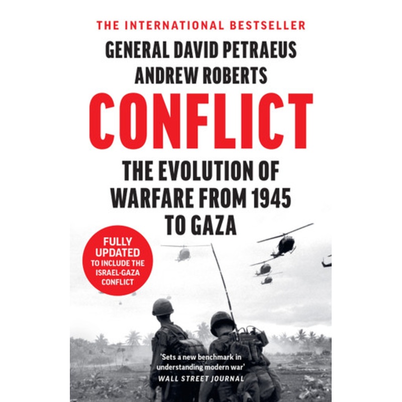 Conflict: The Evolution of Warfare from 1945 to Ukraine David Petraeus 9780008568016
