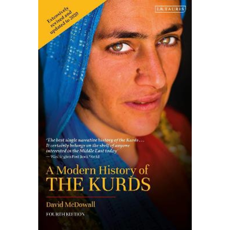 A Modern History of the Kurds by David McDowall