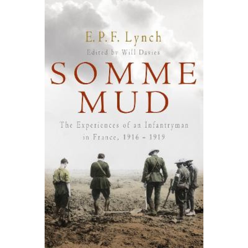 Somme Mud by E.P.F. Lynch
