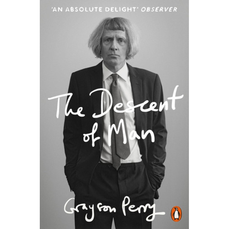 The Descent of Man by Grayson Perry