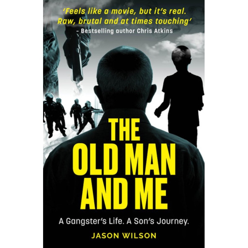 The Old Man And Me by Jason Wilson 9781913406882