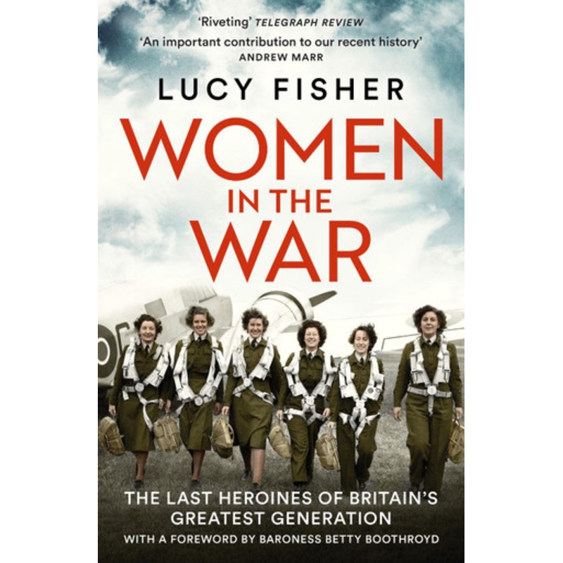 Women in the War by Lucy Fisher
