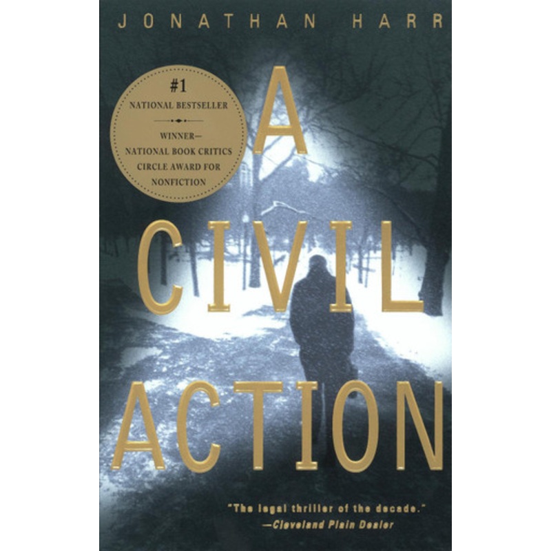 A Civil Action by Jonathan Harr
