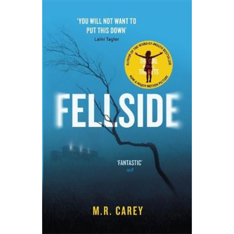 Fellside by M. R. Carey
