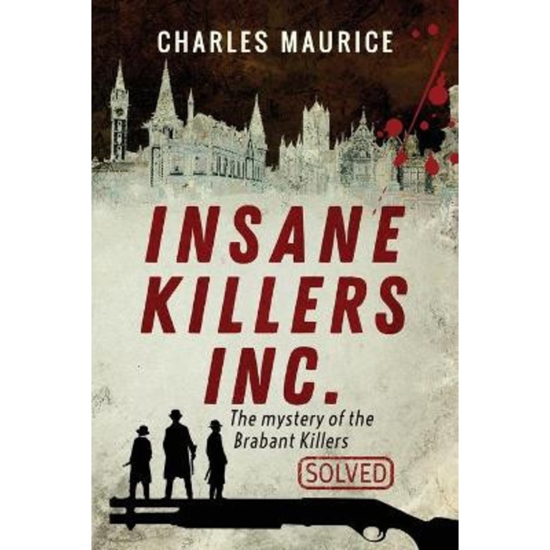Insane Killers Inc. by Maurice 9781999451967