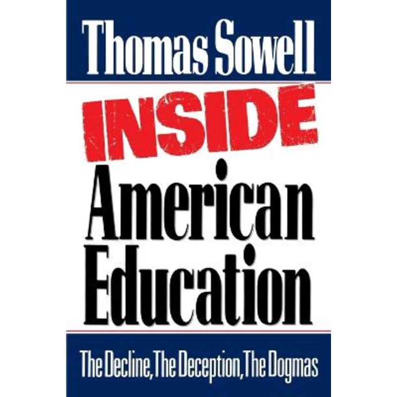 Inside American Education by Thomas Sowell 9780743254083