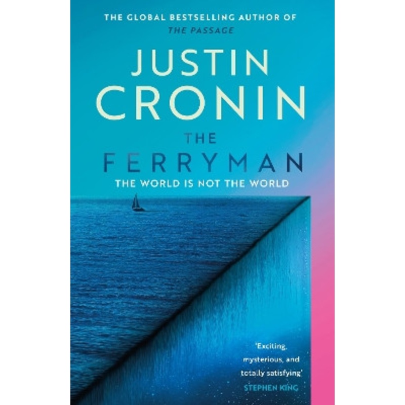 The Ferryman by Justin Cronin 9781409182085