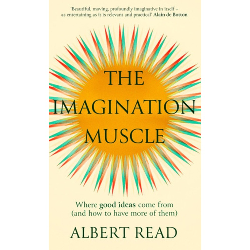 The Imagination Muscle by Albert Read 9780349134796