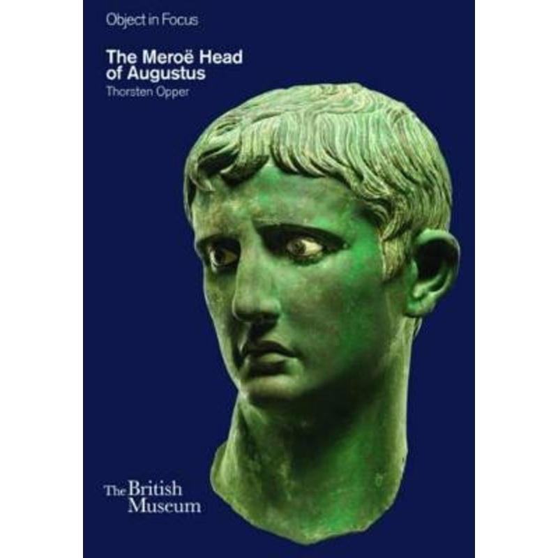 The Meroe Head of Augustus by Thorsten Opper